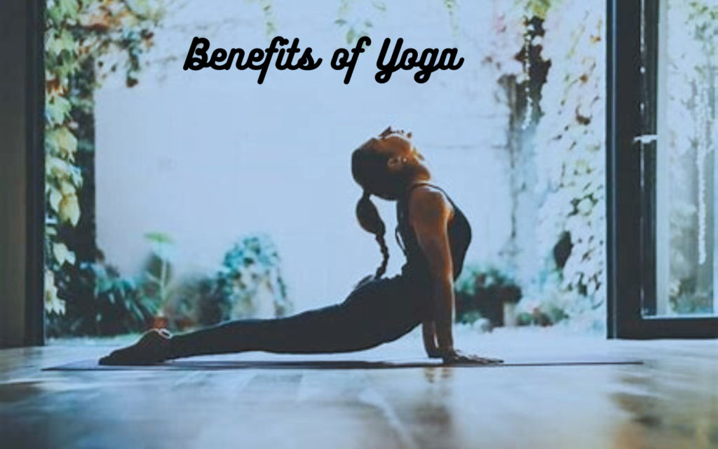 Benefits Of Yoga