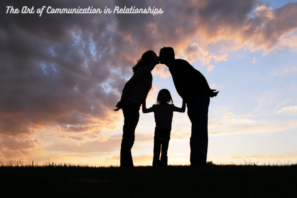 The Art of Communication in Relationships