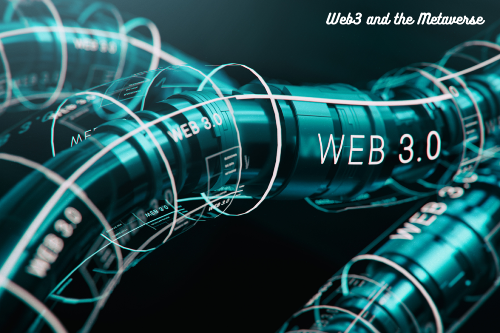 Web3 and the Metaverse