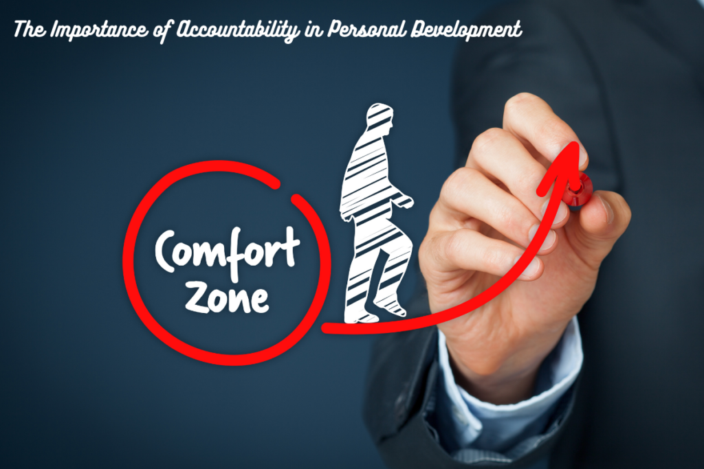 The Importance of Accountability in Personal Development