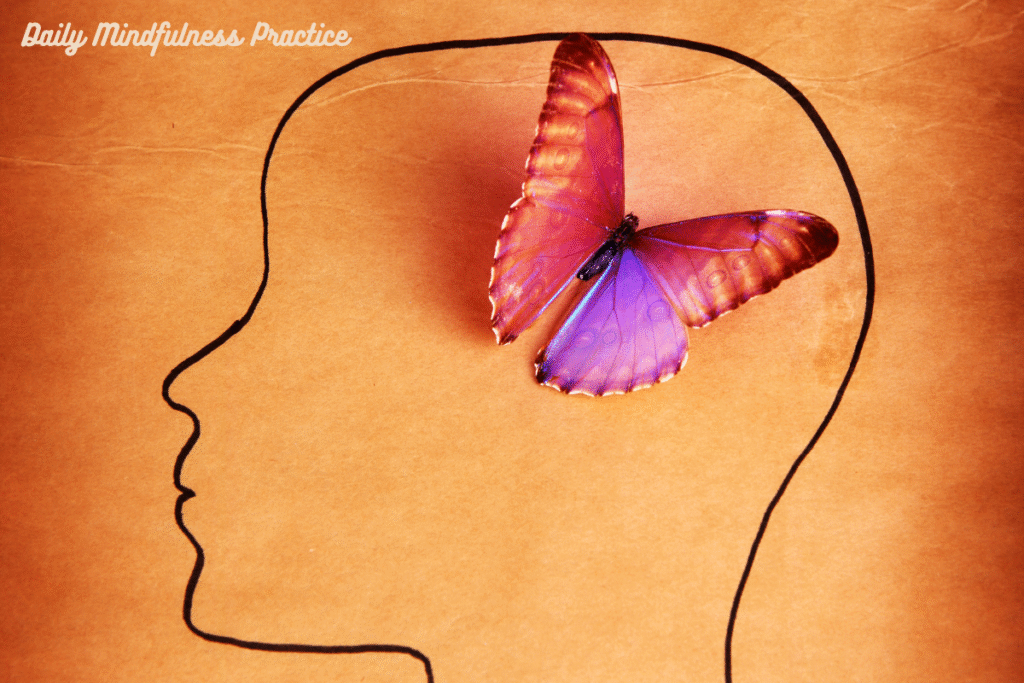 Daily Mindfulness Practice