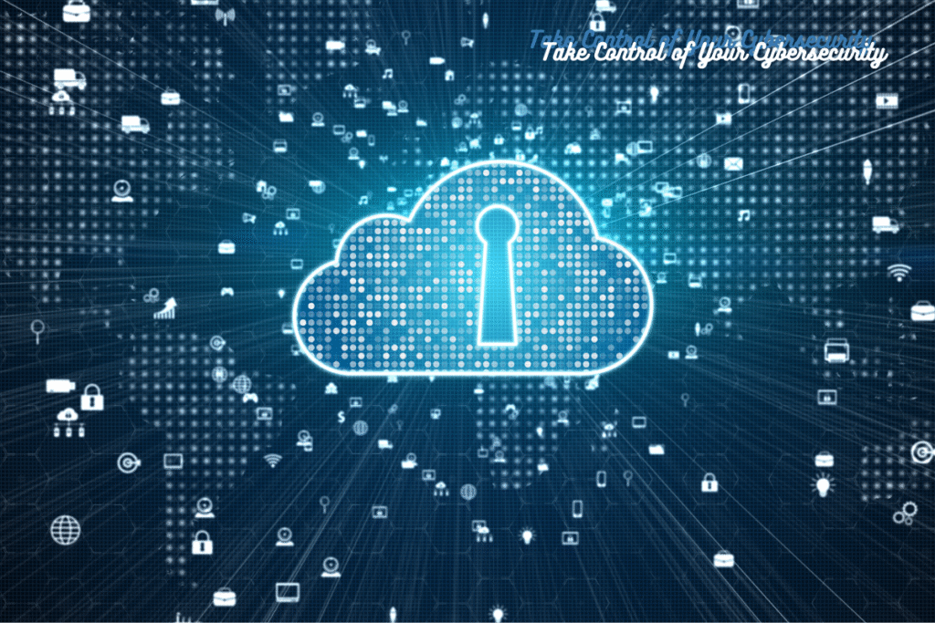 Take Control of Your Cybersecurity