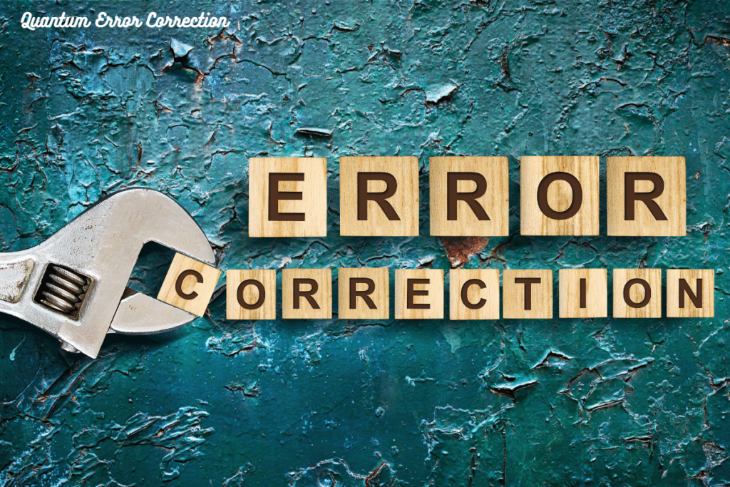 Quantum Error Correction